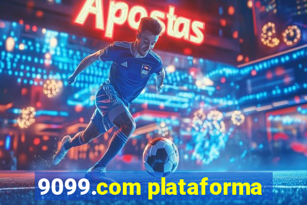 9099.com plataforma